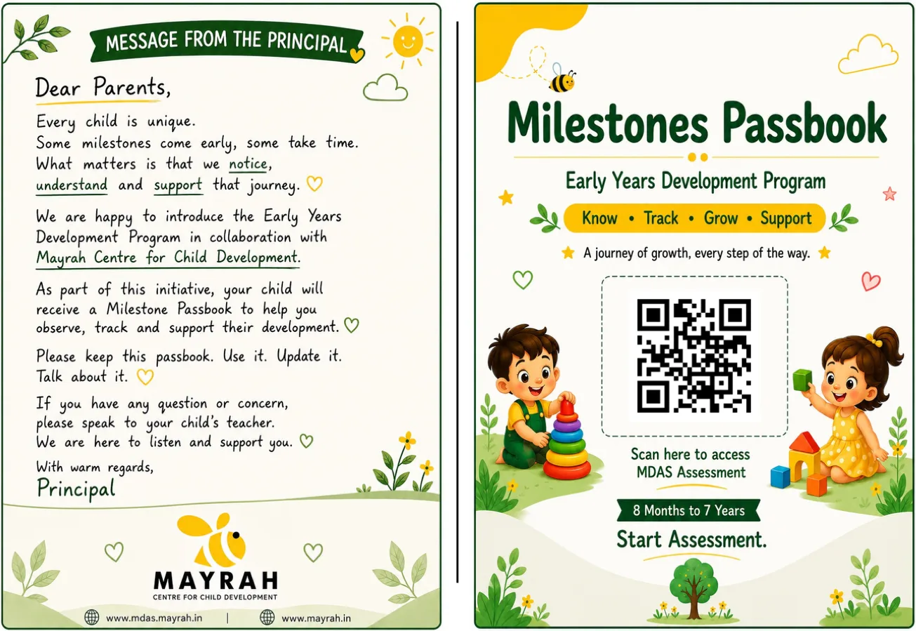 The Milestones Passbook: a message from the principal on the inside page, and the cover with the Early Years Development Program, Know · Track · Grow · Support, and a QR code to the MDAS assessment for children aged 8 months to 7 years